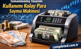 Tamamlanmış Tasarım: Kullanımı Kolay Para Sayma Makinesi