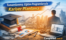 Tamamlanmış Eğitim Programlarıyla Kariyer Planlama