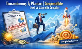 Tamamlanmış İş Planları | Girişimcilikte Hızlı ve Güvenilir Sonuçlar