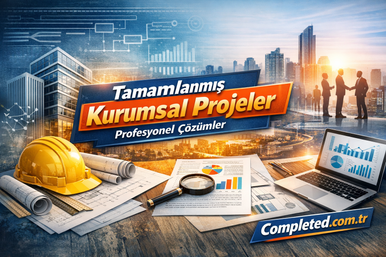 Read more about the article Tamamlanmış Kurumsal Projeler | Profesyonel Çözümler